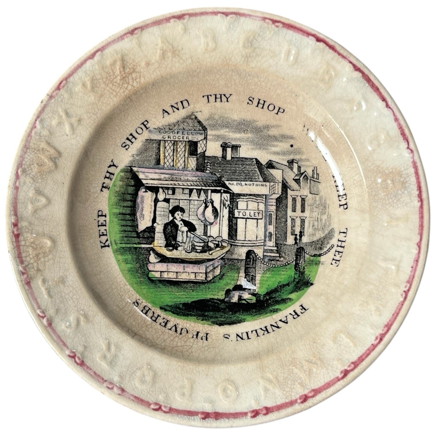 Antique 19th Century Staffordshire Franklin’s Maxims Child’s Plate Transferware